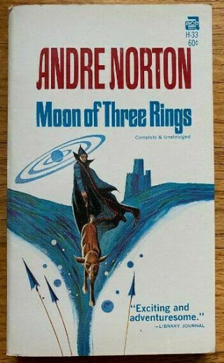 Moon Of Three Rings By Andre Norton; Jack Gaughan Cover.  Ace H - 33