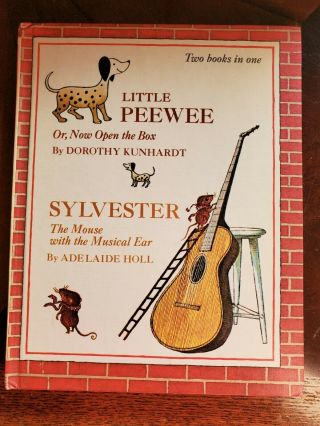 Little Peewee & Sylvester The Mouse With The Musical Ear 2 In 1 Dorothy Kunhardt