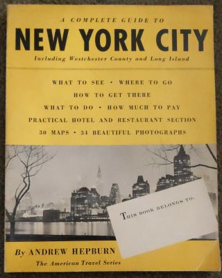 1952 A Complete Guide To York City & Westchester Sc Book By Andrew Hepburn