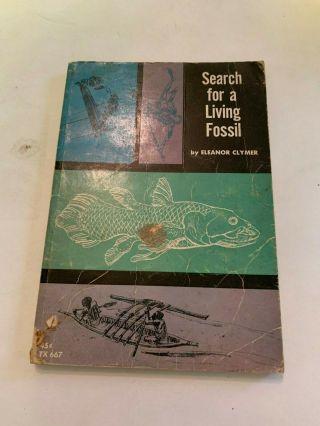 1966 Search For A Living Fossil By Eleanor Clymer Scholastic 1st Printing