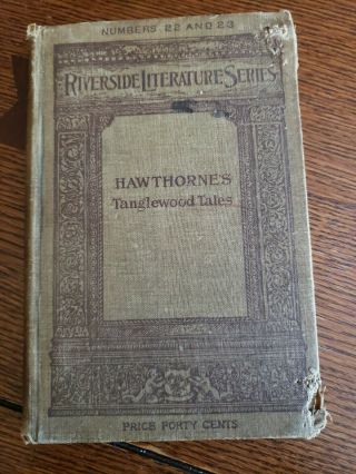 Riverside Literature Series Hathornes Tanglewood Tales