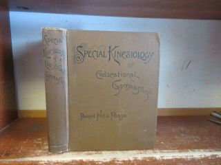 Old Special Kinesiology Of Educational Gymnastics Book 1894 Workout Exercise,