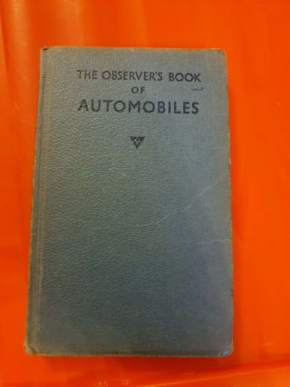 The Observer’s Book Of Automobiles (1969) L.  A.  Manwaring