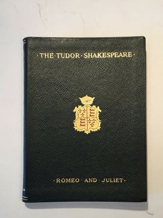 1911 Romeo And Juliet The Tudor Shakespeare Edition Black Leather Macmillian
