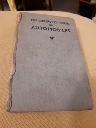 The Observer’s Book Of Automobiles (1961) L.  A.  Manwaring