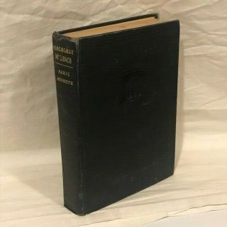 Marie Antoinette And Her Son By L.  Mulbach - 1867 - Hc -