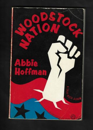 Woodstock Nation A Talk - Rock Album By Abbie Hoffman Paperback 1969 2nd Printing