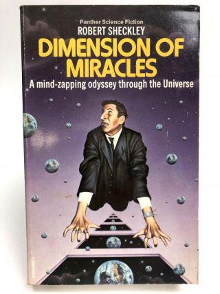 Dimension Of Miracles Robert Sheckley Panther Science Fiction 1st Printing