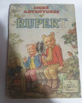 1953 More Adventures Of Rupert,  The Daily Express Annual.