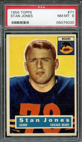 1956 Topps Stan Jones 71 Chicago Bears - Rookie Card - Psa 8