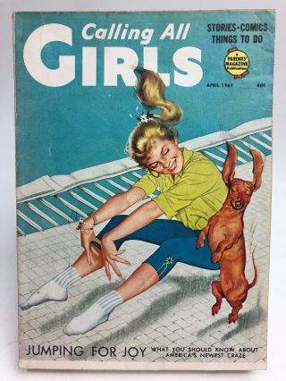 Jumping For Joy Calling All Girls April 1961 Digest
