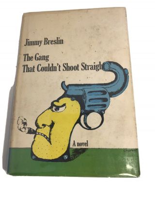Jimmy Breslin The Gang That Couldn 