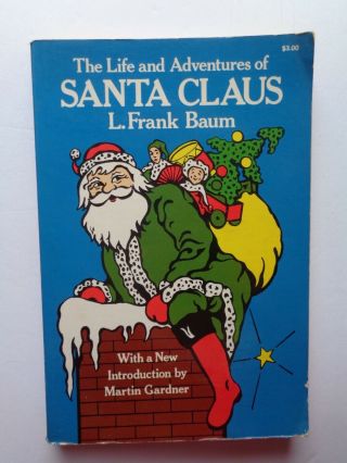 1976 Book Life & Adventures Of Santa Claus/ L.  Frank Baum Paperback