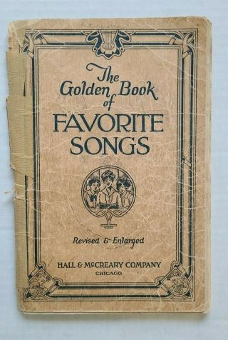 Vintage 1923 The Golden Book Of Favorite Songs 128 Pgs Pamphlet W/ Worship Music