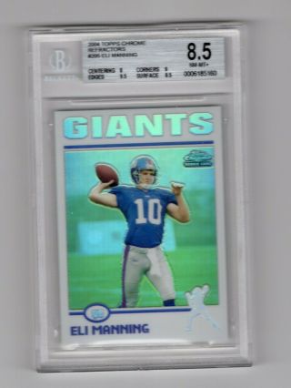 2004 Topps Chrome Refractor Eli Manning Rookie Card Bgs 8.  5 Nm - Mt,  (8,  9.  5,  9,  8.  5)