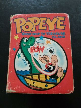 Vintage Popeye Ghost Ship To Treasure Island Whitman A Big Little Book 1967 5755