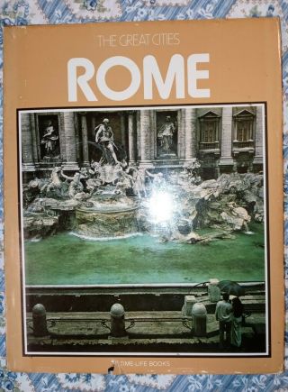 The Great Cities /time Life Books/rome 1976/1st Edition/dust Jacket/hardcover