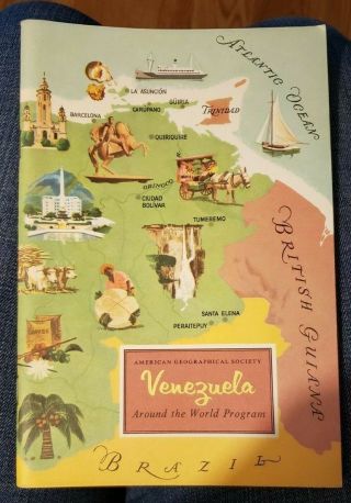 Vintage American Geographical Society Around The World Program Book " Venezuela "