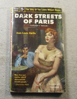A 1953 Jean - Louis Curtis Dark Streets Of Paris 25 Cen Pulp Book