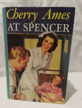 Cherry Ames At Spencer By Julie Tatham - 1949 - Children 