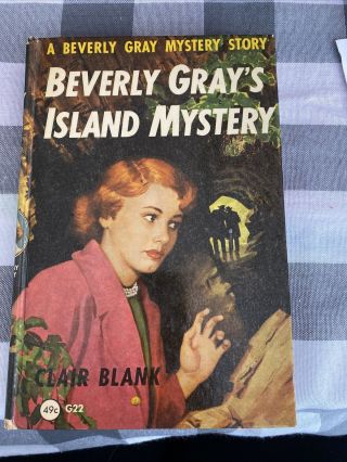 Beverly Gray’s Island Mystery By Clair Blank - 1952 Hardcover