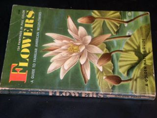 1950 A Golden Nature Guide Book American Flowers Herbert S.  Zim Rudolf Freund