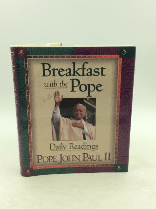 Breakfast With The Pope: Daily Readings By Pope John Paul Ii - 1995 - Catholic