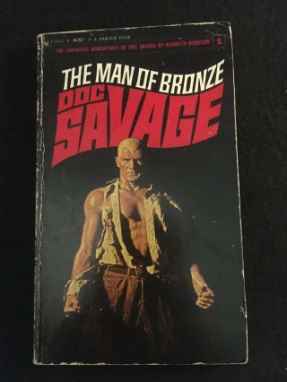 Doc Savage 1: The Man Of Bronze By Kenneth Robeson,  Bantam Paperback,  G Cond.