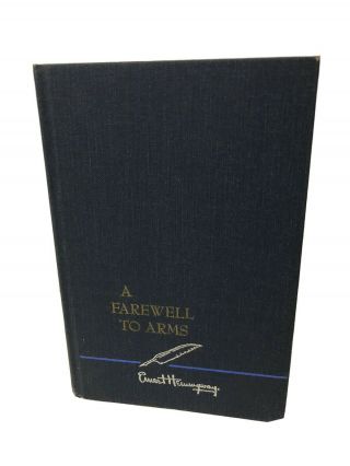 Ernest Hemingway,  A Farewell To Arms Hardcover 1957