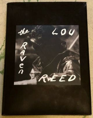 The Raven Lou Reed Hardcover 1st Edition In Dust Jacket Velvet Underground