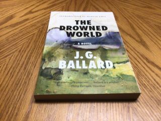 The Drowned World By J.  G.  Ballard
