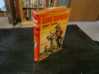 The Lone Ranger Rides Again By Fran Striker - 1942 - Hb/dj - Vg