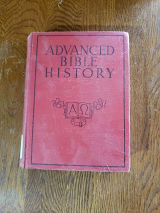 Advanced Bible History For Lutheran Schools In The Words Of Holy Scripture (b13)