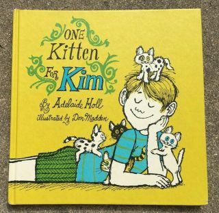 One Kitten For Kim By Adelaide Holl Vintage 1969 Illustrated Children 