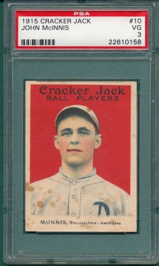 1915 Cracker Jack 10 John " Stuffy " Mcinnis Psa 3 Vg Philadelphia Athletics Rare