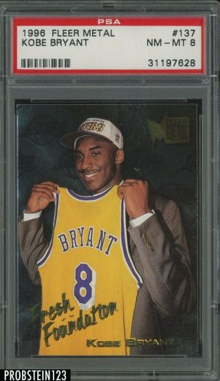 1996 - 97 Fleer Metal Fresh Foundation 137 Kobe Bryant Rc Rookie Hof Psa 8