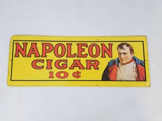 Vtg 1974 Napoleon Cigar 10c Tobacco Tin Sign Antique Vintage Rare