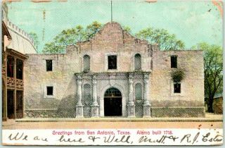 Vintage 1907 " Greetings From San Antonio,  Texas " Postcard The Alamo Front View