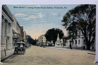 Pennsylvania Pa Towanda Main Street North Center Postcard Old Vintage Card View