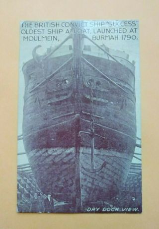 The British Convict Ship " Success " Vintage Post Card - In Dry Dock -