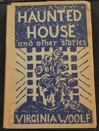 A Haunted House And Other Stories Virginia Woolf 1st American Edition Hc/dj Rare