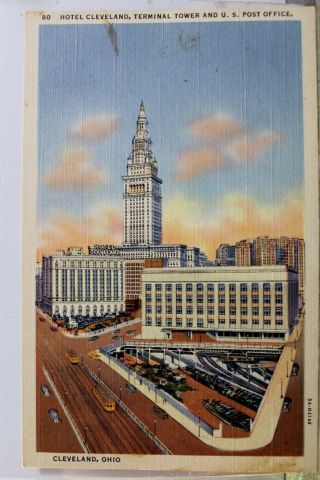 Ohio Oh Cleveland Hotel Terminal Tower Us Post Office Postcard Old Vintage Card