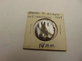 Old Rare Vintage Token Coin James E Blane Gop Candidate 1884 For President
