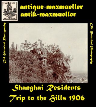China Shanghai European German Residents Trip To The Hills - Orig.  Photo ≈ 1906