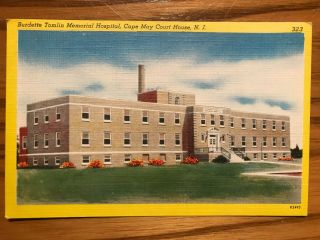 Vintage Postcard - Burdette Tomlin Memorial Hospital,  Cape May Court House,  N.  J.
