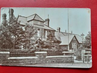 The Hospital Llanelly Llanelli Vintage Post Card