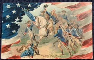 Vintage Raphael Tuck Postcard Washington The Battle Of Princeton Birthday