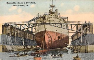 Orleans Louisiana Battleship Illinois In Dry Dock Vintage Postcard Dd10924