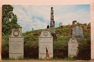 Vermont Vt Plymouth President Calvin Coolidge Grave Postcard Old Vintage Card Pc