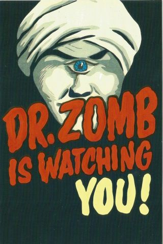 Postcard Vintage Magic Poster (early 20thc) " Dr.  Zomb Is Watching You " Nrmint